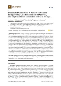 Distributed Generation: a Review on Current Energy Status, Grid-Interconnected PQ Issues, and Implementation Constraints of DG in Malaysia
