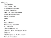 JUSTIFYING BOOLE's ALGEBRA of LOGIC for CLASSES