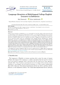 Language Identities of Multilingual College English Learners in Indonesia