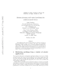 Motion Planning and Control Problems for Underactuated Robots