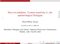 Context-Sensitivity in Jain Epistemological Dialogues