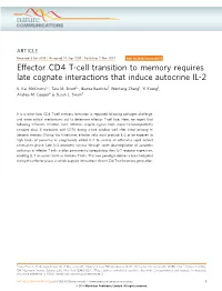 Effector CD4 T-Cell Transition to Memory Requires Late Cognate Interactions That Induce Autocrine IL-2