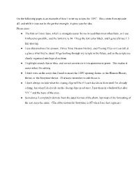 On the Following Pages Is an Example of How I Write My Scripts for 11PC