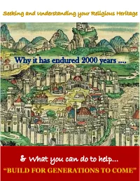 & What You Can Do to Help… Why It Has Endured 2000 Years …