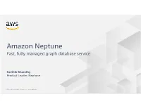 Amazon Neptune Fast, Fully Managed Graph Database Service