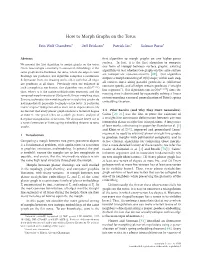 How to Morph Graphs on the Torus