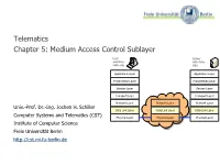 Medium Access Control Layer