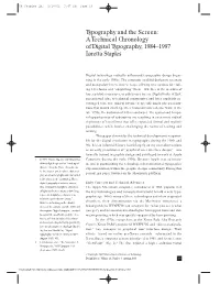 Typography and the Screen: a Technical Chronology of Digital Typography, 1984–1997 Loretta Staples