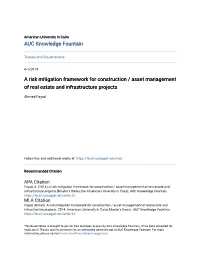 A Risk Mitigation Framework for Construction / Asset Management of Real Estate and Infrastructure Projects
