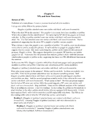 Chapter 5 Nps and Their Functions Review of Nps Definition of a Noun Phrase: a Noun Or Pronoun Head and All of Its Modifiers