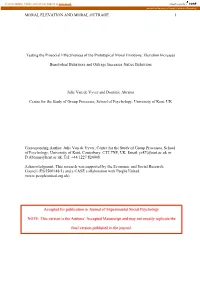 MORAL ELEVATION and MORAL OUTRAGE 1 Testing the Prosocial Effectiveness of the Prototypical Moral Emotions