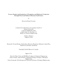 Process Design and Simulation of Propylene and Methanol Production Through Direct and Indirect Biomass Gasification by Bernardo