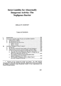 Strict Liability for Abnormally Dangerous Activity: the Negligence Barrier
