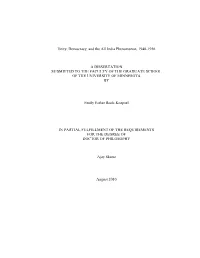Unity, Democracy, and the All India Phenomenon, 1940-1956 A