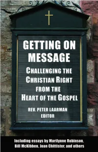 Getting on Message: Challenging the Christian Right from the Heart of The