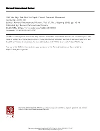 Half the Sky, but Not Yet Equal: China's Feminist Movement Author(S): ALICE HU Source: Harvard International Review, Vol