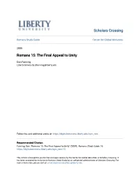 Romans 15: the Final Appeal to Unity