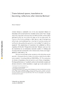 Trans-Lational Spaces, Translation in Becoming: Reflections After Antoine Berman1