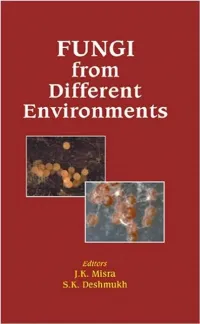 Fungi from Different Environments Series on Progress in Mycological Research