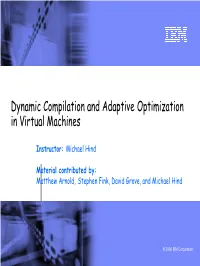 Jikes RVM and IBM DK for Java ƒ Understanding System Behavior ƒ Other Issues 4