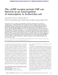 The Camp Receptor Protein CRP Can Function As an Osmoregulator of Transcription in Escherichia Coli