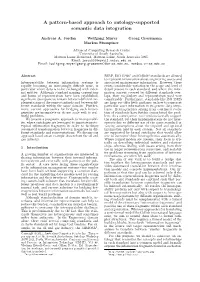 A Pattern-Based Approach to Ontology-Supported Semantic Data Integration