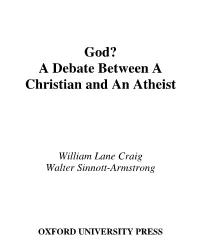 God? a Debate Between a Christian and an Atheist