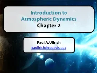 Introduction to Atmospheric Dynamics Chapter 2