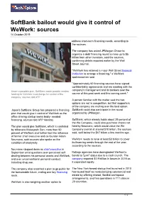 Softbank Bailout Would Give It Control of Wework: Sources 14 October 2019