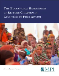 The Educational Experiences of Refugee Children in Countries of First Asylum