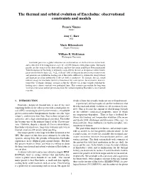 The Thermal and Orbital Evolution of Enceladus: Observational Constraints and Models