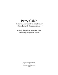 Perry Cabin Historic American Building Survey State Level II Documentation