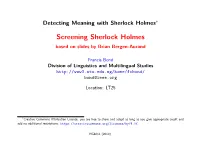 Screening Sherlock Holmes Based on Slides by Brian Bergen-Aurand
