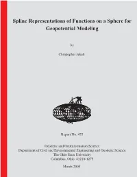 Spline Representations of Functions on a Sphere for Geopotential Modeling