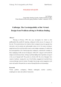 Undesign. the Un-Designability of the Virtual. Design from Problem-Solving to Problem-Finding