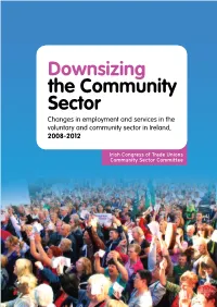 Downsizing the Community Sector