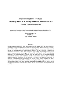 Implementing the 4 'A's Test: Detecting Delirium in Acutely Admitted Older Adults in a London Teaching Hospital