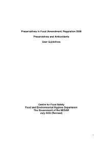Regulation 2008 Preservatives and Antioxidants User Guidelines