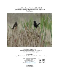 Santa Clara County Tricolored Blackbird Nesting and Foraging Monitoring Project 2017-2018 Final Report