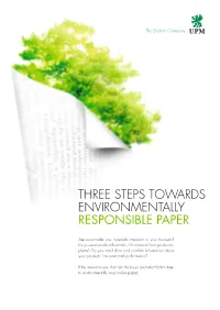 Three Steps Towards Environmentally Responsible Paper