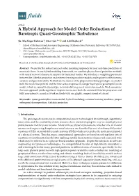 A Hybrid Approach for Model Order Reduction of Barotropic Quasi-Geostrophic Turbulence