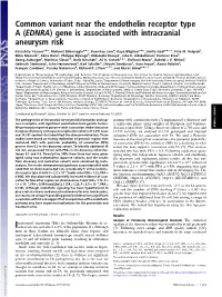 Common Variant Near the Endothelin Receptor Type a (EDNRA)