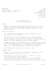 Operations T. Dahm Internet-Draft A. Ota Intended Status: Informational Google Inc Expires: January 9, 2017 D