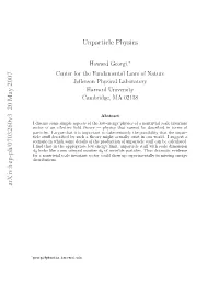 Arxiv:Hep-Ph/0703260V3 20 May 2007 Unparticle Physics
