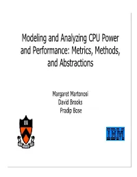 Modeling and Analyzing CPU Power and Performance: Metrics, Methods, and Abstractions