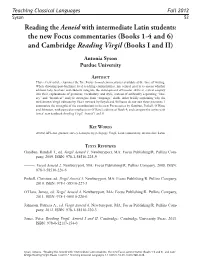 Reading the Aeneid with Intermediate Latin Students: the New Focus Commentaries (Books 1-4 and 6) and Cambridge Reading Virgil (Books I and II)