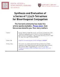 Synthesis and Evaluation of a Series of 1,2,4,5-Tetrazines for Bioorthogonal Conjugation