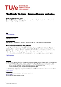 Decompositions and Applications