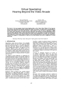Virtual Spectating: Hearing Beyond the Video Arcade