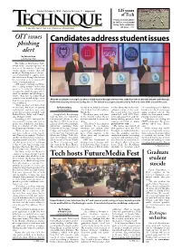 Candidates Address Student Issues Phishing Alert by Aakash Arun Contributing Writer